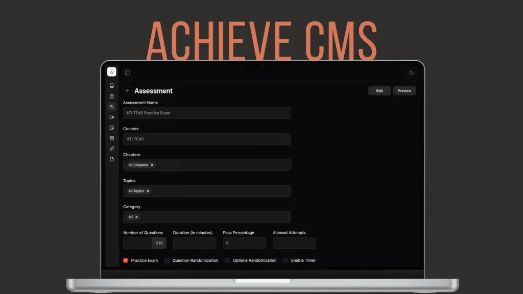 Achieve CMS assessment configuration screen